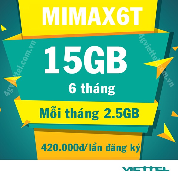 Đăng ký gói Mimax6T Viettel nhận 15GB sử dụng 6 tháng