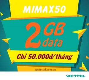 Đăng ký gói Mimax50 Viettel ưu đãi 2GB data chỉ 50.000đ