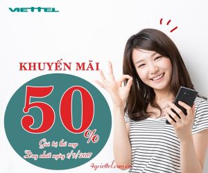 Viettel khuyến mãi tặng 50% giá trị thẻ nạp ngày 1/9/2017