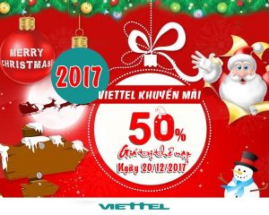 Viettel khuyến mãi 50% thẻ nạp ngày vàng 20/12/2017
